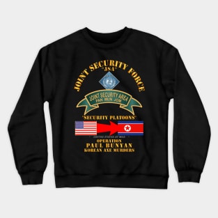 Operation Paul Bunyan - Joint Security Force - Korea Crewneck Sweatshirt